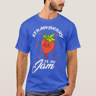 T-shirt Fraise Est Ma Confiture Fruit Sucré Fruit mignonne