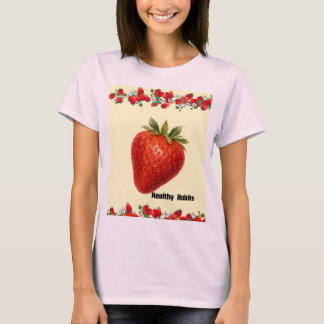 T-Shirt Fraise Habitudes Saines – Bienvenue aux Fr