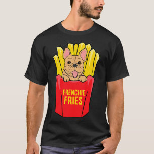 T-shirt Français cool Bulldog Frenchie Fries