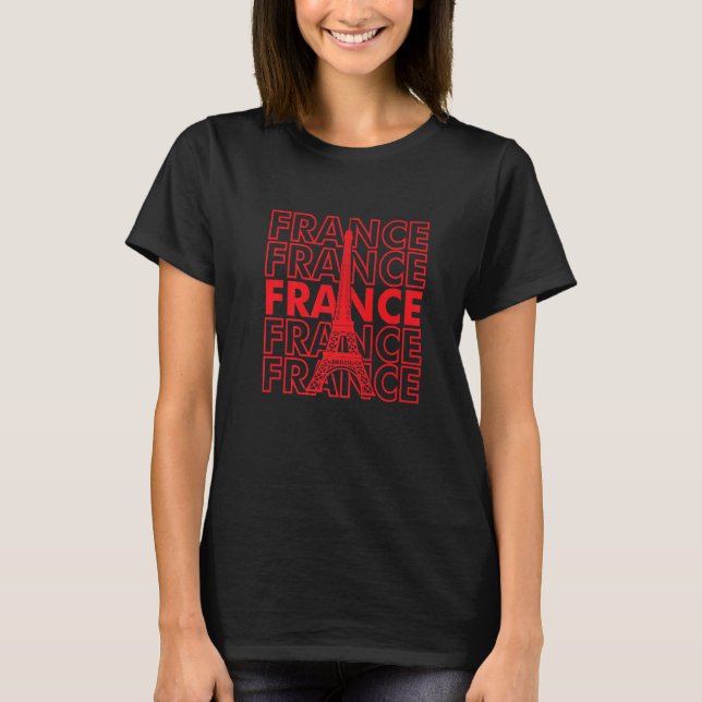 T-shirt France Eiffel Tower I Love Paris French Love Franc (Devant)