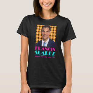 T-shirt Francis Suarez Miami aime Bitcoin maire de Miami