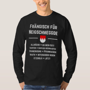 T-shirt Franken Franke Fränkisch Bavière