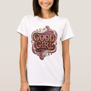 T-shirt Frappe Or BONNE FILLE Design Moderne