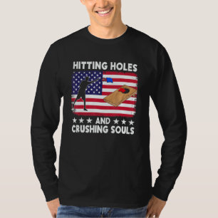 T-shirt Frapper des trous et écraser les âmes Équipe de