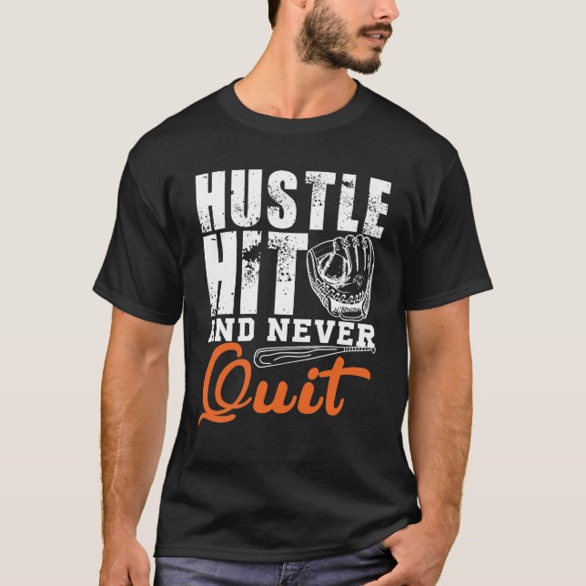 T-shirt Frapper Et Ne Jamais Quitter La Motivation (Devant)