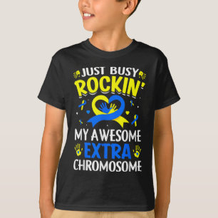 T-shirt Frapper Mon Monde Chromosome Extra Le Syndrome De