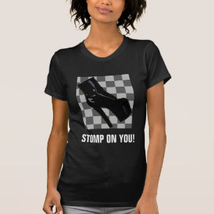 T-SHIRT FRAPPEZ DU PIED SUR VOUS !