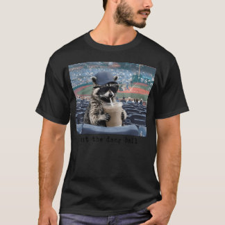 T-shirt Frappez la satanée balle Raton laveur drôle de ter