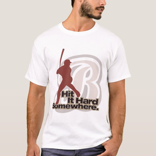 T-shirt Frappez-le durement avec Baseballisms (Devant)