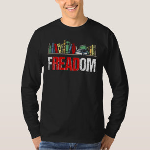T-shirt Freadom I Read Banned Books Reading Bookworm Libra
