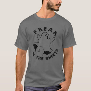 T-shirt Freak In The Sheets Drôle Halloween Boo Ghost