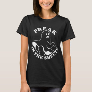 T-shirt Freak In The Sheets Drôle Halloween Ghost Spirit