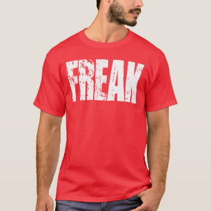 T-shirt FREAK - Texte blanc