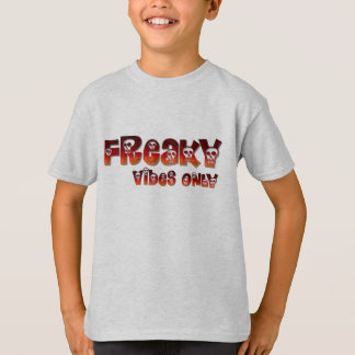 T-shirt "Freaky Vibes Only"-dgn4 by Maaya Prints, Kids'