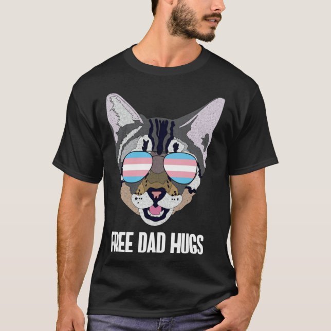 T-shirt Free Dad Hugs Funny Cat Trans Pride (Devant)