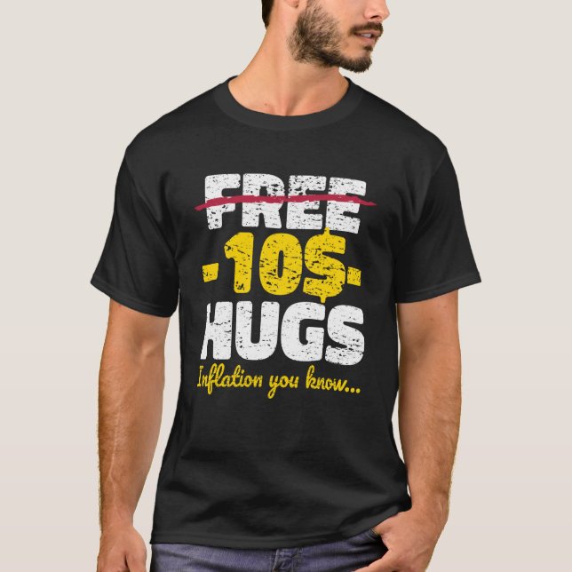 T-shirt Free Hugs Inflation (Devant)