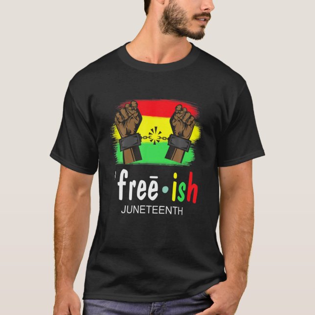 T-shirt Free-Ish Jundixième Histoire noire depuis 1865 (Devant)