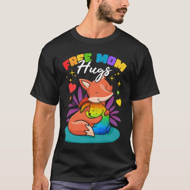 T-shirt Free Mom Hugs (Devant)