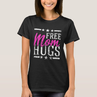 T-shirt Free Mom Hugs Lesbian Gay LGBT Proud Mother Rainbo