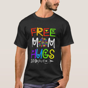 T-shirt Free Mom Hugs Lgbt Lgbtq Pride Rainbow Sunflower