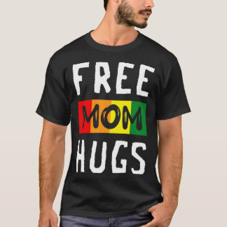 T-shirt Free Mom Hugs LGBT Transgender Bisexual Pride Mont