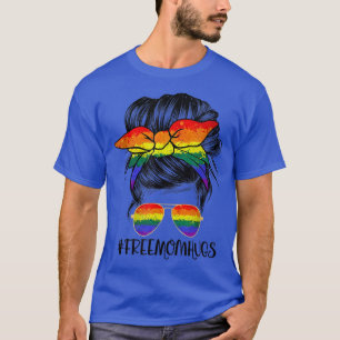 T-shirt Free Mom Hugs Messy Bun LGBT Rainbow Flag Pride Mo