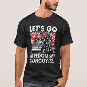 T-shirt Freedom Convoy 2022 En Soutien Aux Camions