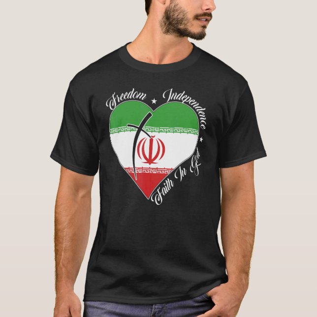 T-shirt Freedom Independence Faith In God   Christian Iran (Devant)