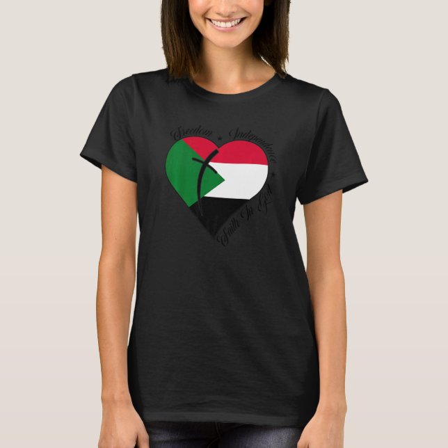 T-shirt Freedom Independence Faith In God  Christian Sudan (Devant)