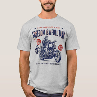 T-shirt Freedom Is a Full Tank – Outlaw Motorcycle Vintage