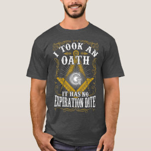 T-shirt Freemason Masonique J'Ai Pris Un Serment Il N'A Pa