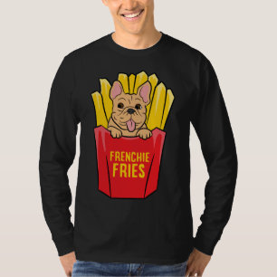 T-shirt French Bulldog Frenchie Fries mignonne French Bull