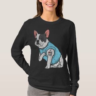 T-shirt French Bulldog Love Mom Tattoo Frenchie Chien Prop