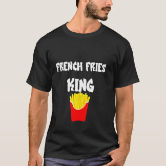 T-shirt French Fries King Fast Food Potato Frit Français F
