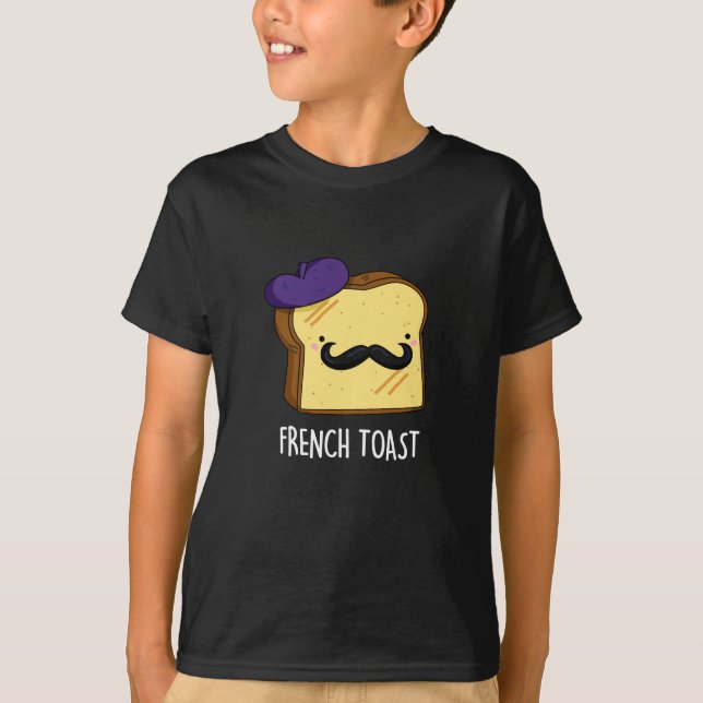 T-shirt French Toast Funny Pun de pain foncé BG (Devant)