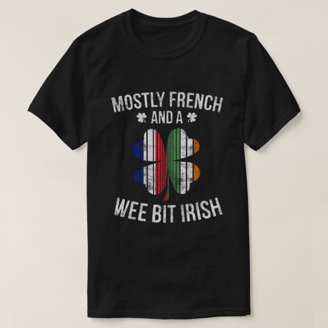 T-shirt French Wee Bit Irish Fun France Patrick Day Cadeau (Design devant)