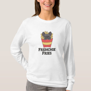 T-shirt Frenchie Fries - mignonne French Bulldog Fries