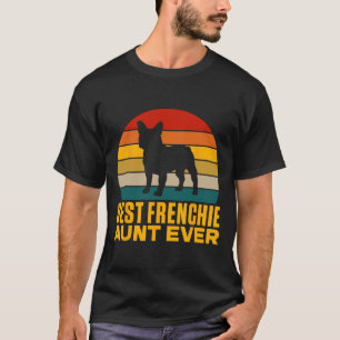 T-shirt Frenchie Tante Ever Frenchie Tante