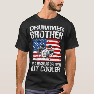 T-shirt Frère Batteur Comme Un Frère Ordinaire Seul Glaciè