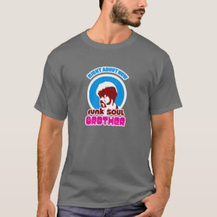 T-shirt frère d'âme de trouille