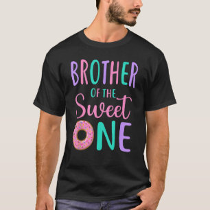 T-shirt Frère de la douce Un Bro 1er anniversaire fille Do
