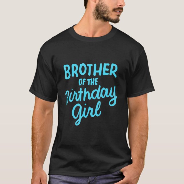 T-shirt Frère De La Fille D'Anniversaire Qui Met Fami À Jo (Devant)