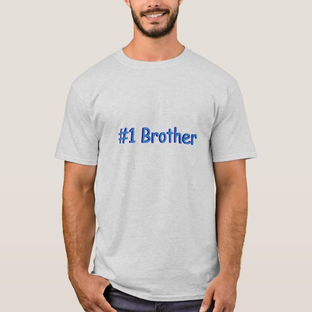 T-shirt Frère du numéro un (Devant)