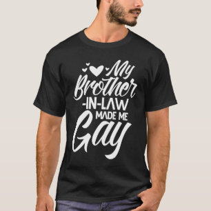 T-shirt Frère en droit Gay Frère Humour familial