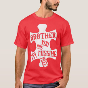 T-shirt Frère Mon Ange Gardien Vous Êtes Mon Pièce Disparu