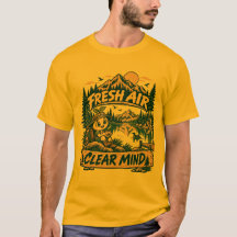 T-Shirt Fresh Air Clear Mind Outdoor Nature