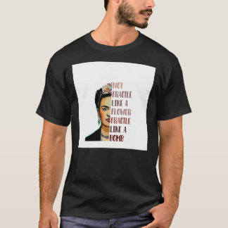 T-shirt FRIDA KAHLO - Pas fragile comme une fleur Chiffon 