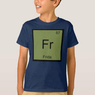 T-shirt Frida Nom Chimie Élément Tableau périodique