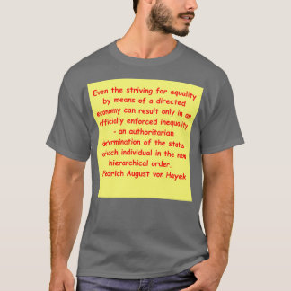 T-shirt Friedrich August von Hayek 19