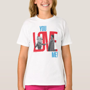 T-shirt FRIENDS™ Citation You Love Me